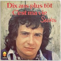 MICHEL SARDOU - DIX ANS PLUS TOT