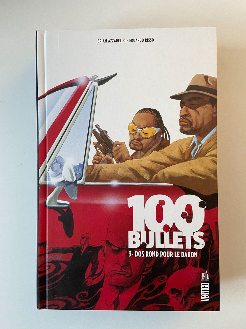 Fumetti: 100 BULLETS / TOME 3 / DOS ROND POUR LE DARON – Usato da Corcelles-près-Payerne venduto da 1562Comics