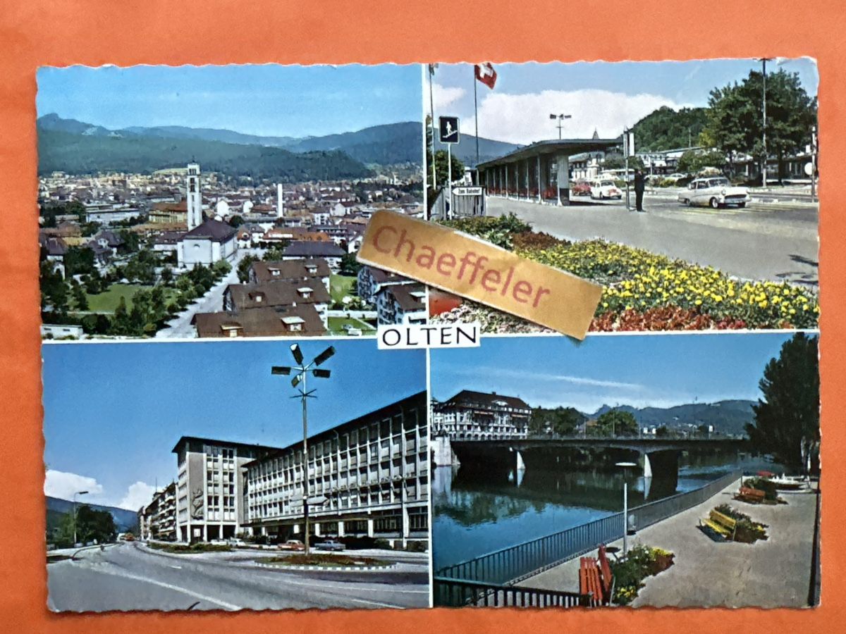 Ansichtskarten: Olten  – Gebraucht aus Zürich von Chaeffeler
