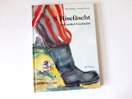 S Risefäscht Max Bolliger Mundartgeschichten