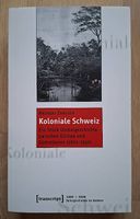 Andreas Zangger "Koloniale Schweiz" neu