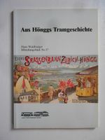 AUS HÖNGGS TRAMGESCHICHTE
