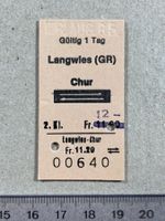 Langwies GR - Chur, altes Bahn Billett, 1985