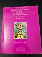 Diagnose und Therapie in der klinischen Kinderpsycologie