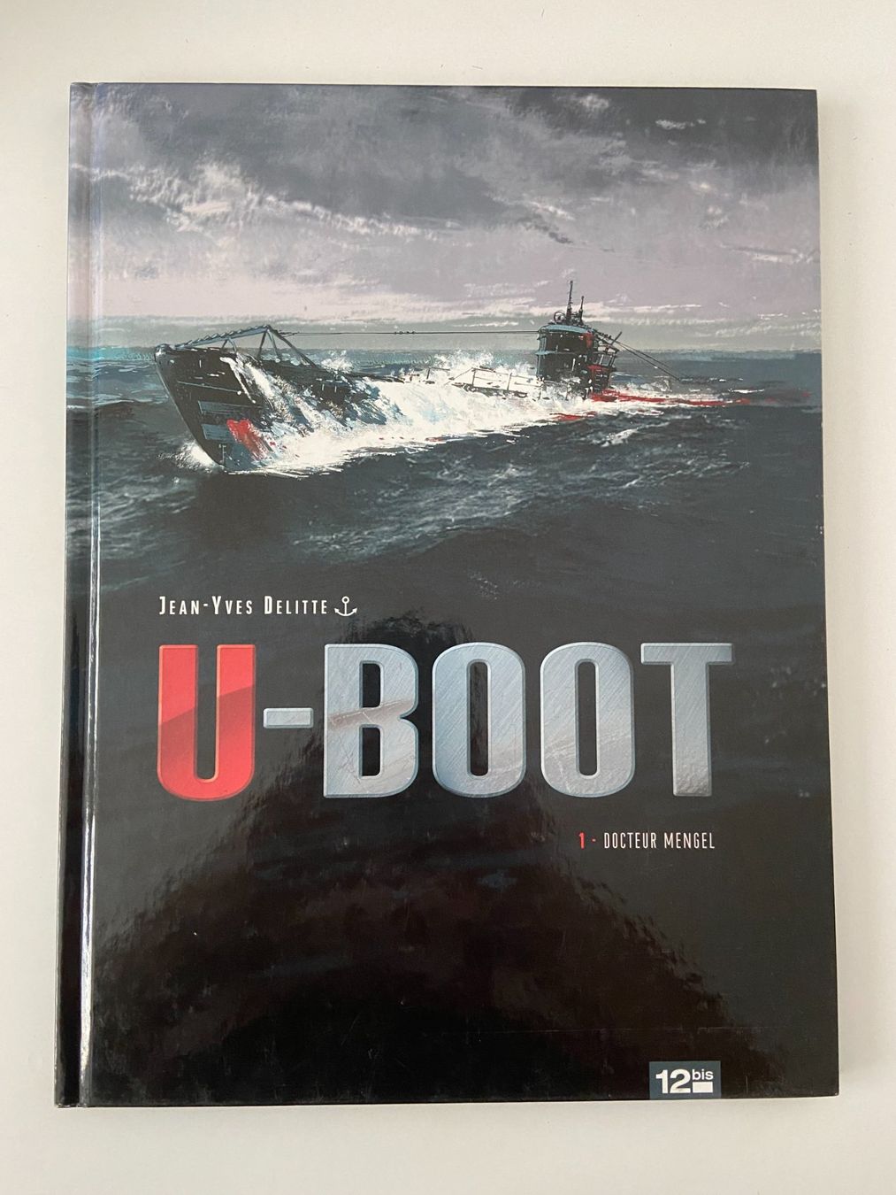 Fumetti: U-BOOT / TOME 1 / DOCTEUR MENGEL (EO) – Usato da Corcelles-près-Payerne venduto da 1562Comics