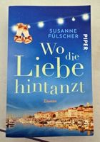 Wo die Liebe hintanzt von Susanne Fülscher