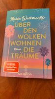 Meike Werkmeister Roman - Über den Wolken wohnen die Träume