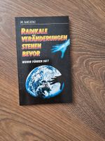 Radikale Veränderungen stehen bevor. Wohin führen sie?