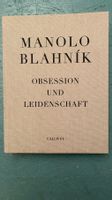 Manolo Blahnik Obsession und Leidenschaft Schuhe Fashion