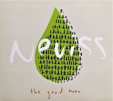 Neviss – The Good Men