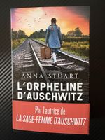 Anna Stuart - L'orpheline d'Auschwitz, Neues Buch!