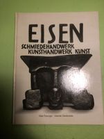 Freivogel / Zandonella:  Eisen. Schmiedehandwerk. Kunst
