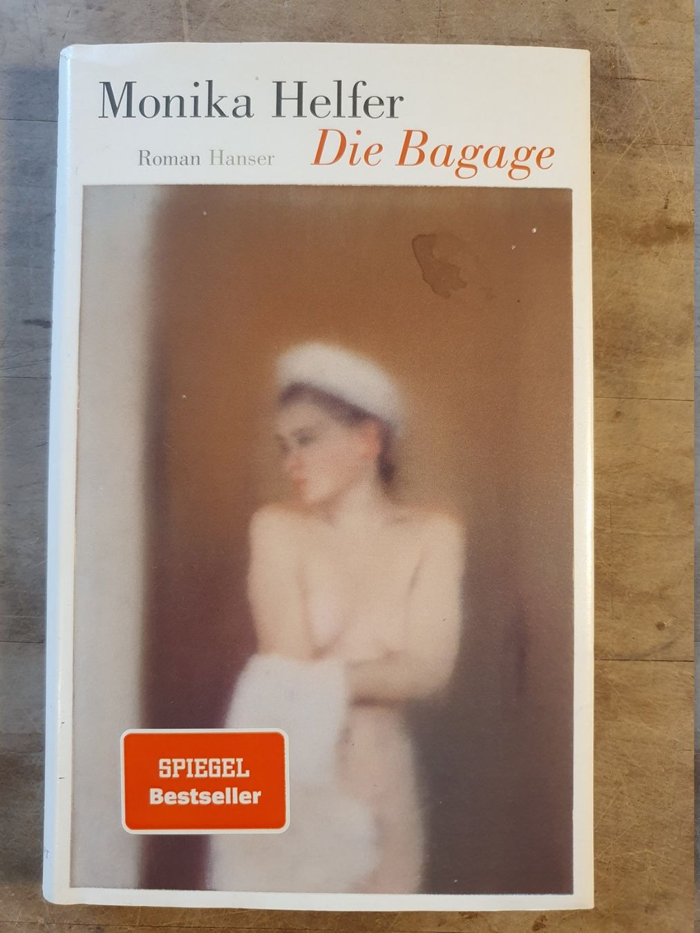Libri: Die Bagage Monika Helfer Hanser – Usato da Zürich venduto da loosebone
