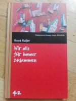 Wir alle für immer zusammen (Guus Kuijer)  SZ JB 42   ©'2006