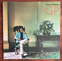Gram Parsons – GP LP, Flying Burrito Bros, The Byrds