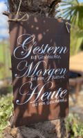 Edelrost Schild „Gestern ist Geschichte“