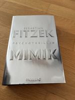 Sebastian Fitzek - Mimik psychothriller