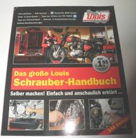 Das grosse Louis Schrauber Handbuch.  Reparaturanleitung.