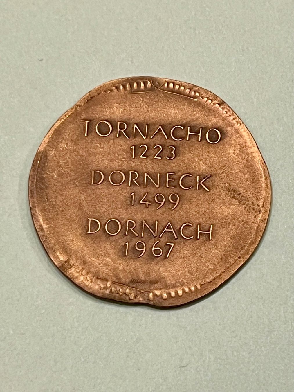 Medaglie: Dornach 1967 - Dorneck 1499 - Tornacho 1223 – Nuovo (secondo la descrizione) da Wollerau venduto da Sammler-Ecke 1