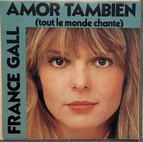 FRANCE GALL - AMOR TAMBIEN