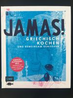 Kochbuch Jamas! Griechisch kochen und gemeinsam geniessen