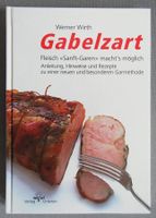 Gabelzart - Fleisch "Sanft-Garen" macht's möglich