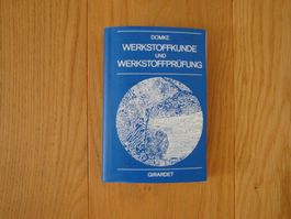 Werkstoffkunde und Werkstoffprüfung