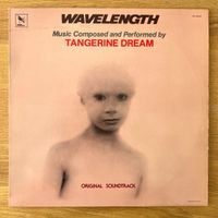 Tangerine Dream - Wavelength (Soundtrack) / 1.US-Press. 1983