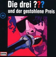 Die drei ???: und der gestohlene Preis CD 44
