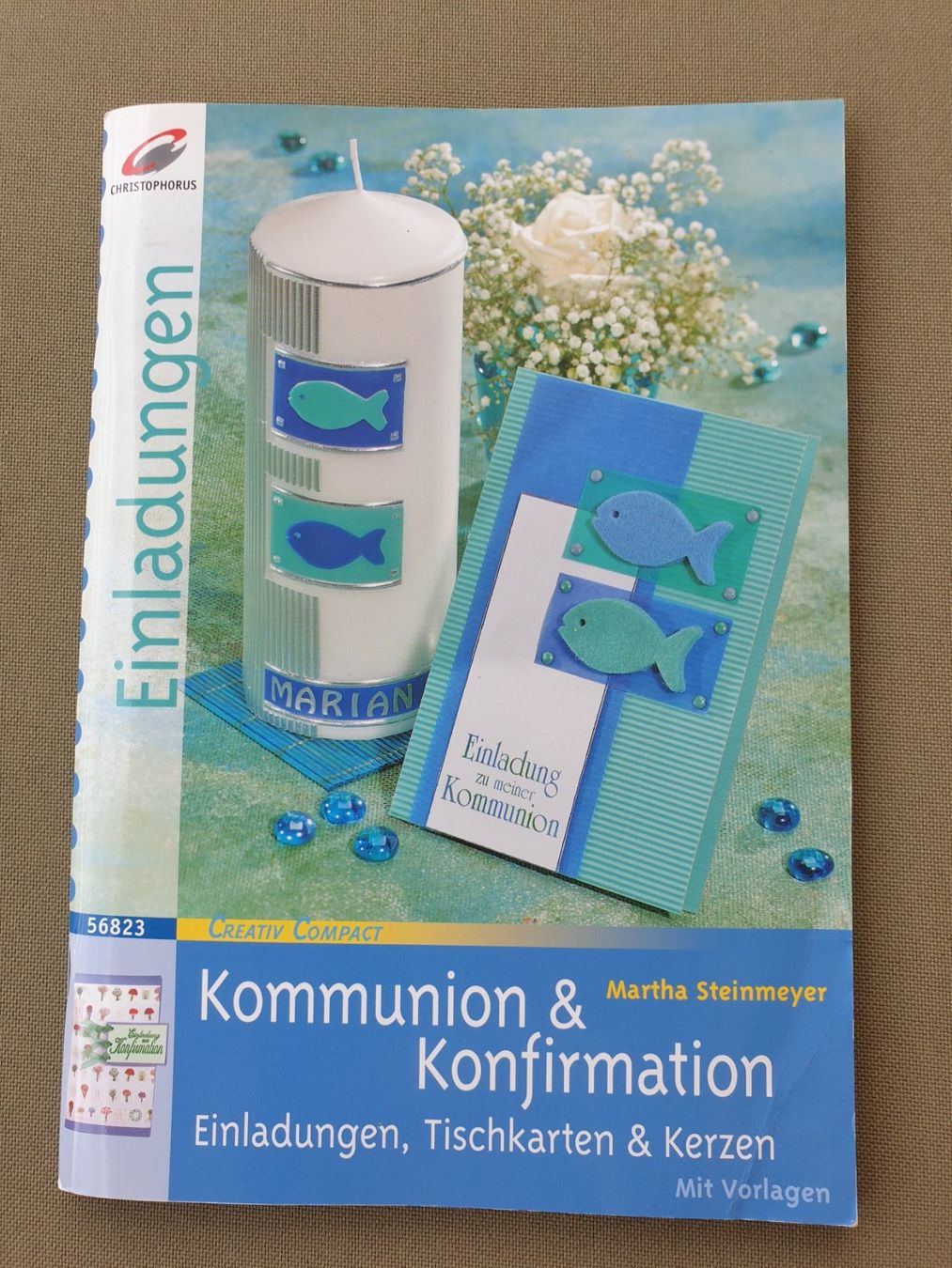 Bücher: Anleitungsheft Kommunion und Konfirmation – Gebraucht aus Möriken AG von pam66