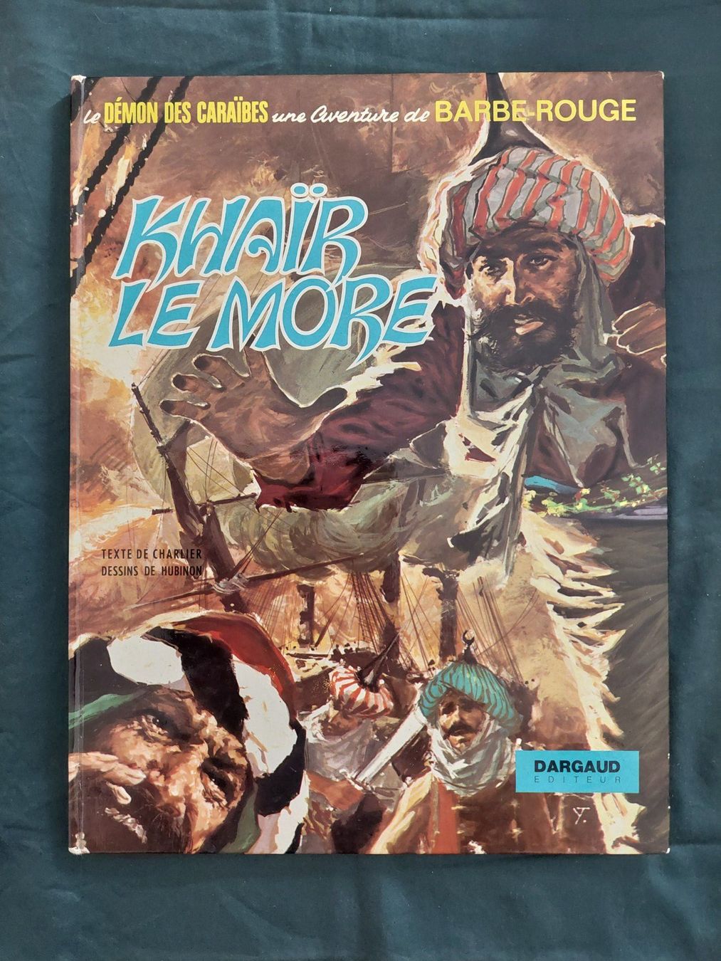 Fumetti: Barbe Rouge "Khaïr Le More" EO 1973 BE+ – Usato da Genève venduto da Blu_BD