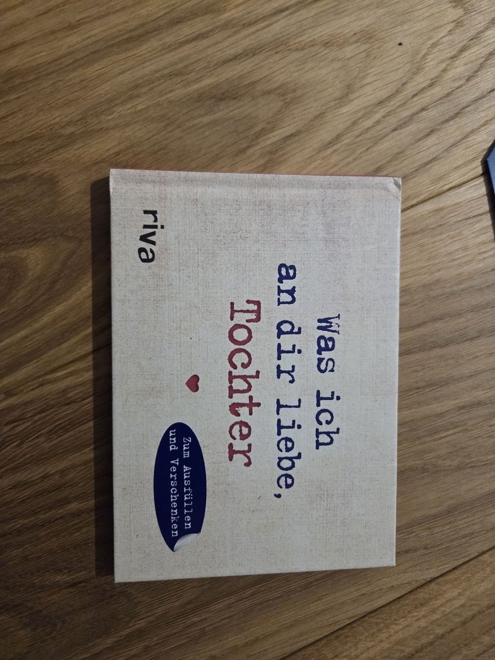 Bücher: Buch "Was ich an dir liebe Tochter" neu – Neu (gemäss Beschreibung) aus Uezwil von Jillenzio