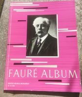 Fauré Album (Editio Musica Budapest) Z. 12 242   ©'1982