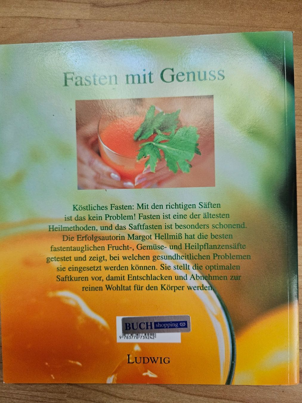 Livres: Fit durch Saftfasten Margot Hellmis – D'occasion à Wohlen AG par Colina 1
