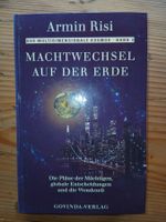 Machtwechsel auf der Erde - Armin Risi