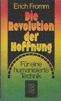 Erich Fromm - Die Revolution der Hoffnung