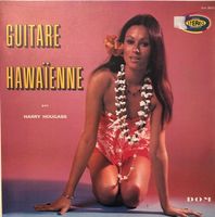 Guitare Hawaïenne (2 LPs, Harry Hougass)