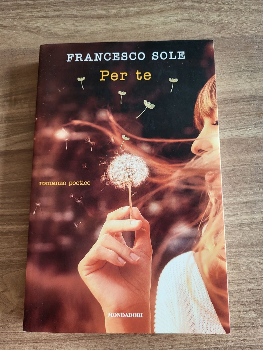 Libri: Francesco Sole - Per Te, Roman, Mondoadori – Usato da Ennetbaden venduto da san_cx9q