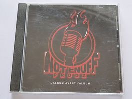 Cd Not Enuff Prodz - L'album avant l'album ( Hip Hop CH )