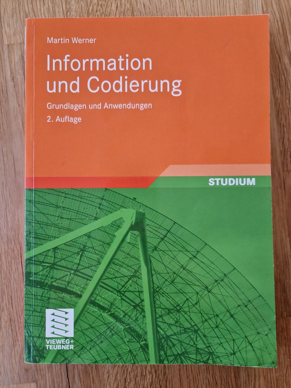 Libri: Information und Codierung, Martin Werner, 2. Auflage – Nuovo (secondo la descrizione) da Wettingen venduto da G-Nat