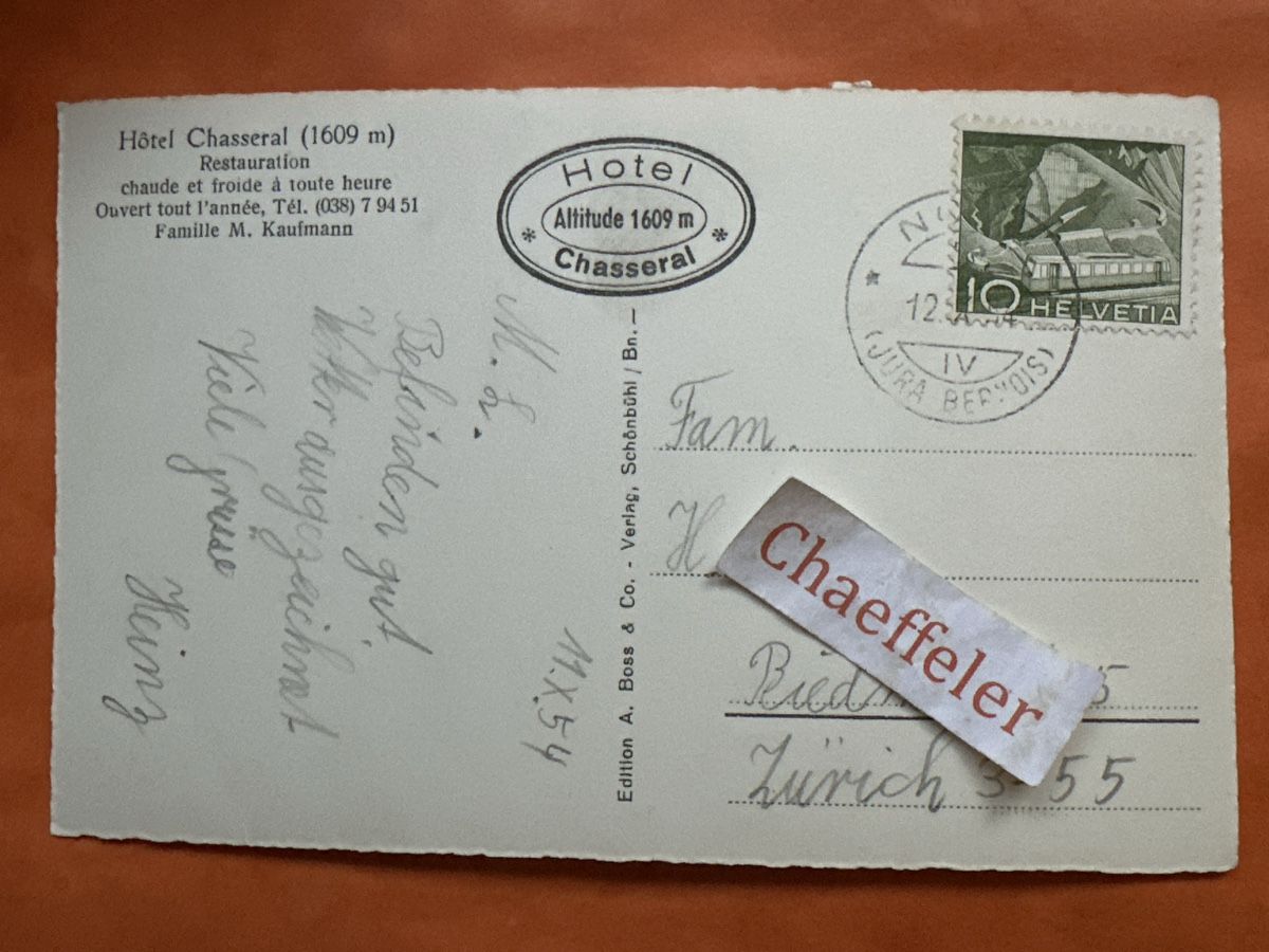 Cartoline postali: 1954 Hotel Chasseral 1609m – Usato da Zürich venduto da Chaeffeler 1