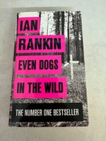 IAN RANKIN - Even Dogs in the Wild