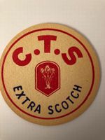 Vintage Scotch C.T.S / Bierdeckel / Extra Scotch