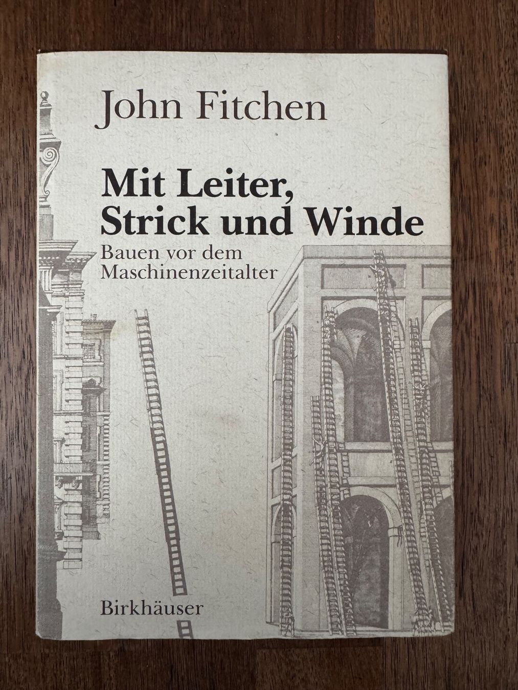 Libri: Buch Mit Leiter Strick und Winde John Fitchen – Usato da Au ZH venduto da AurelioH