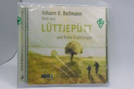 NEU Hörbuch Lüttjepütt und frühe Erzählungen / J.D. Bellmann