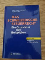 Das Schweizerische Steuerrecht 10. Auflage aktualisiert