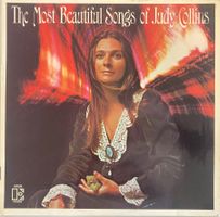 JUDY COLLINS - THE MOST BEAUTIFUL SONGS OF JUDY COLLINS