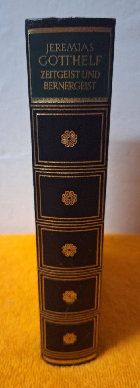 Libri: JEREMIAS GOTTHELF / ZEITGEIST UND BERNERGEIST – Usato da Muri AG venduto da Edlerweiss
