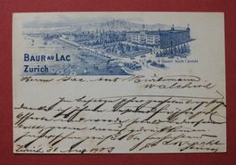 Baur au Lac Zürich alte AK 1903