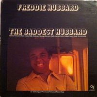 Freddie Hubbard - The Baddest Hubbard CTI-Jazz-Bop CTI 6047